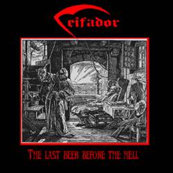 Ceifador : The Last Beer Before the Hell